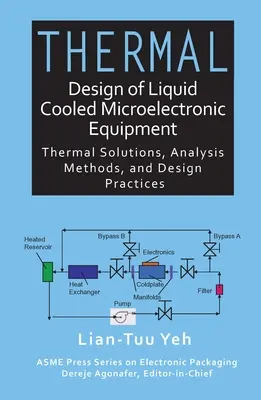 Diseño térmico de equipos microelectrónicos refrigerados por líquido - Thermal Design of Liquid Cooled Microelectronic Equipment