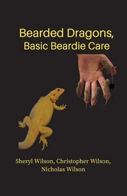 Dragones barbudos: Cuidados básicos del Beardie - Bearded Dragons: Basic Beardie Care