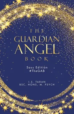 El Libro del Ángel de la Guarda: Edición Sass #Thegab - The Guardian Angel Book: Sass Edition #Thegab