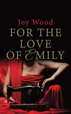 Por amor a Emily - For the Love of Emily