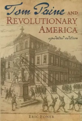 Tom Paine y la América revolucionaria - Tom Paine and Revolutionary America