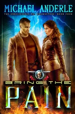 Bring The Pain: Aventura de acción y fantasía urbana - Bring The Pain: An Urban Fantasy Action Adventure