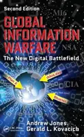 La guerra mundial de la información: El nuevo campo de batalla digital - Global Information Warfare: The New Digital Battlefield