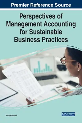 Perspectivas de la contabilidad de gestión para prácticas empresariales sostenibles - Perspectives of Management Accounting for Sustainable Business Practices