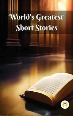 Los mejores cuentos del mundo - World's Greatest Short Stories