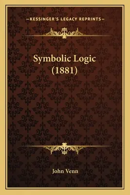 Lógica simbólica (1881) - Symbolic Logic (1881)