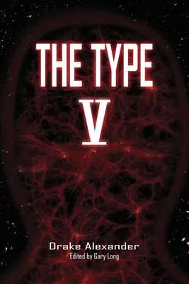 El Tipo V - The Type V