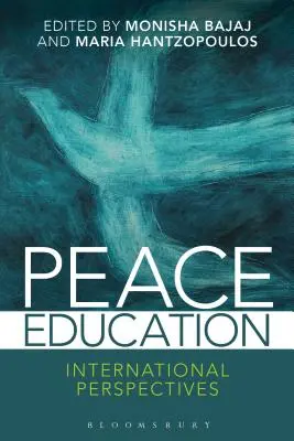 Educación para la paz: Perspectivas internacionales - Peace Education: International Perspectives