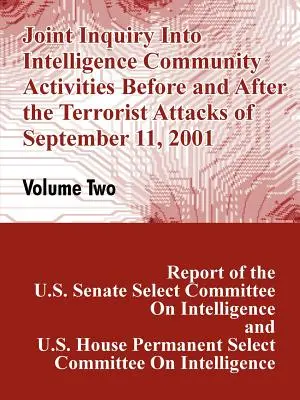 Investigación conjunta sobre las actividades de la comunidad de inteligencia antes y después de los atentados terroristas del 11 de septiembre de 2001 - Joint Inquiry Into Intelligence Community Activities Before and After the Terrorist Attacks of September 11, 2001