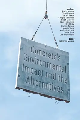 Impacto medioambiental del hormigón y alternativas - Concrete's Environmental Impact and the Alternatives