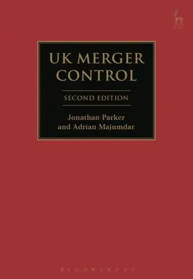 Control de las fusiones en el Reino Unido - UK Merger Control