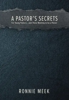Los secretos de un pastor - A Pastor's Secrets