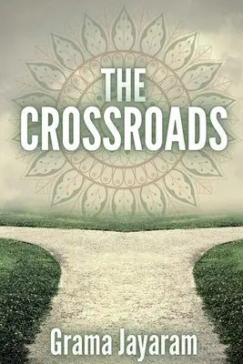 La encrucijada - The Crossroads