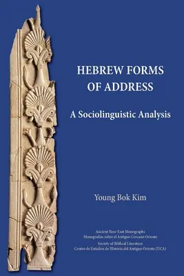Direcciones en hebreo: Análisis sociolingüístico - Hebrew Forms of Address: A Sociolinguistic Analysis