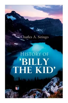 Historia de «Billy el Niño - History of 'Billy the Kid'