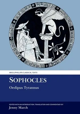 Sófocles: Edipo Tirano - Sophocles: Oedipus Tyrannus