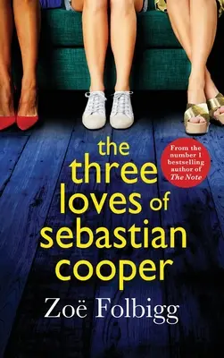 Los tres amores de Sebastian Cooper - The Three Loves of Sebastian Cooper