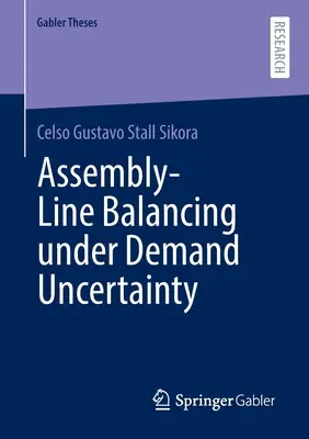 Equilibrado de la línea de montaje bajo incertidumbre de la demanda - Assembly-Line Balancing Under Demand Uncertainty