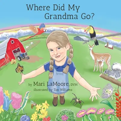 ¿Adónde fue mi abuela? - Where Did My Grandma Go?