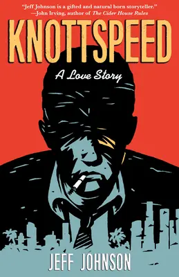 Knottspeed: Una historia de amor - Knottspeed: A Love Story