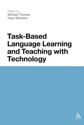 Aprendizaje y enseñanza de idiomas por tareas con tecnología - Task-Based Language Learning and Teaching with Technology