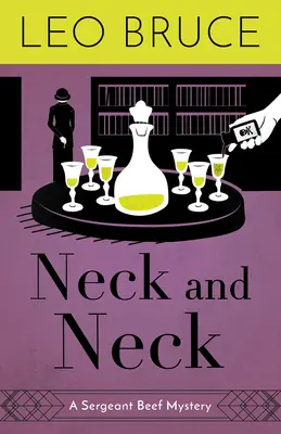 Cuello y Cuello: Un Misterio del Sargento Beef - Neck and Neck: A Sergeant Beef Mystery