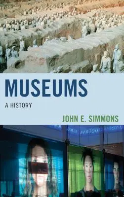 Museos: Historia - Museums: A History