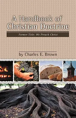 Manual de doctrina cristiana - A Handbook of Christian Doctrine