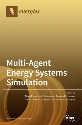 Simulación de sistemas energéticos multiagente - Multi-Agent Energy Systems Simulation