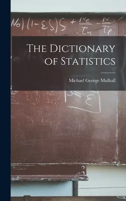 El Diccionario de Estadística - The Dictionary of Statistics