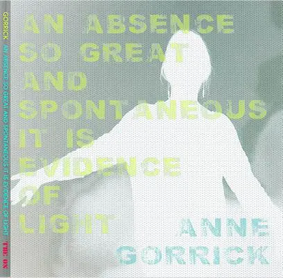 Una Ausencia Tan Grande y Espontánea que Evidencia la Luz - An Absence So Great and Spontaneous it is Evidence of Light