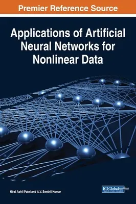 Aplicaciones de Redes Neuronales Artificiales para Datos No Lineales - Applications of Artificial Neural Networks for Nonlinear Data