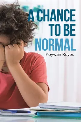 La oportunidad de ser normal - A Chance to Be Normal