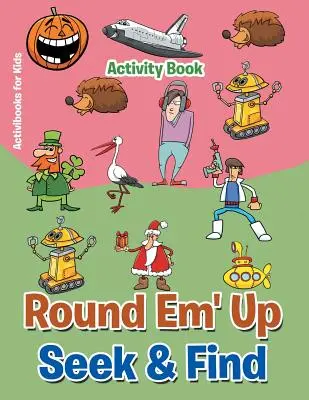 Libro de actividades Busca y Encuentra - Round 'Em Up Seek and Find Activity Book