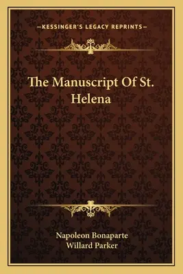 El manuscrito de Santa Elena - The Manuscript Of St. Helena