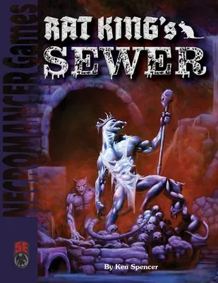 Alcantarilla del Rey Rata 5e - Rat King's Sewer 5e