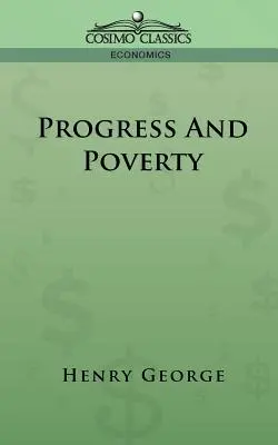 Progreso y pobreza - Progress and Poverty