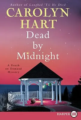 Dead by Midnight: Un misterio de muerte por encargo - Dead by Midnight: A Death on Demand Mystery