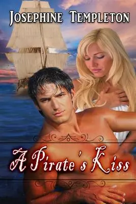 El beso de un pirata - A Pirate's Kiss