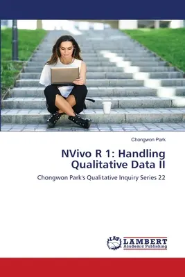 NVivo R 1: Tratamiento de datos cualitativos II - NVivo R 1: Handling Qualitative Data II