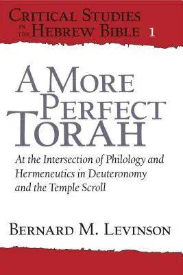Estudios críticos sobre la Biblia hebrea: En la intersección de la filología y la hermenéutica en el Deuteronomio y el rollo del Templo - Critical Studies in the Hebrew Bible: At the Intersection of Philology and Hermeneutics in Deuteronomy and the Temple Scroll