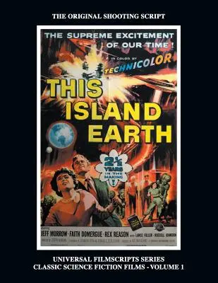 Esta isla Tierra (Universal Filmscripts Series Classic Science Fiction) - This Island Earth (Universal Filmscripts Series Classic Science Fiction)