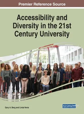 Accesibilidad y diversidad en la universidad del siglo XXI - Accessibility and Diversity in the 21st Century University