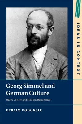Georg Simmel y la cultura alemana - Georg Simmel and German Culture