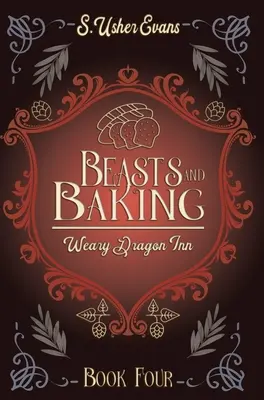 Bestias y pasteles: Una acogedora novela fantástica - Beasts and Baking: A Cozy Fantasy Novel