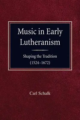 La música en el luteranismo primitivo - Music in Early Lutheranism