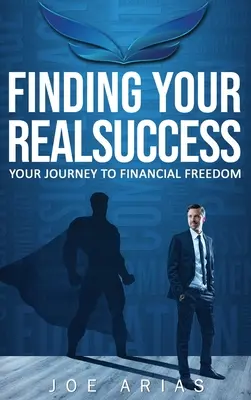 El verdadero éxito - Finding Your RealSuccess