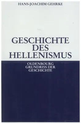 Historia del Helenismo - Geschichte des Hellenismus