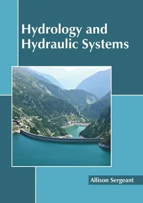 Hidrología y sistemas hidráulicos - Hydrology and Hydraulic Systems