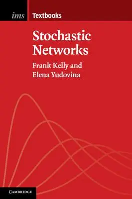 Redes estocásticas - Stochastic Networks